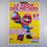 Le Guide des Métiers et des Ecoles du Numérique (Edition 2018) (FRA NEUF Magazine Livres)